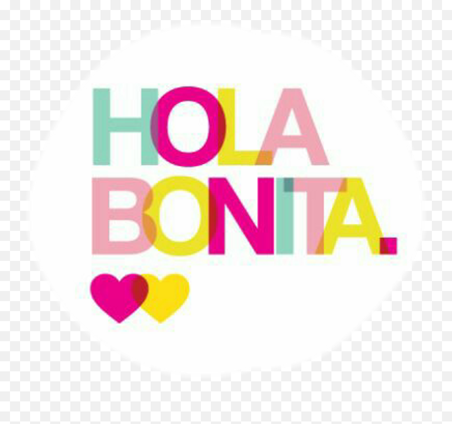 Hola Bonita Transparent Png - Hola Bonita Buenos Dias,Hola Png - free  transparent png images 