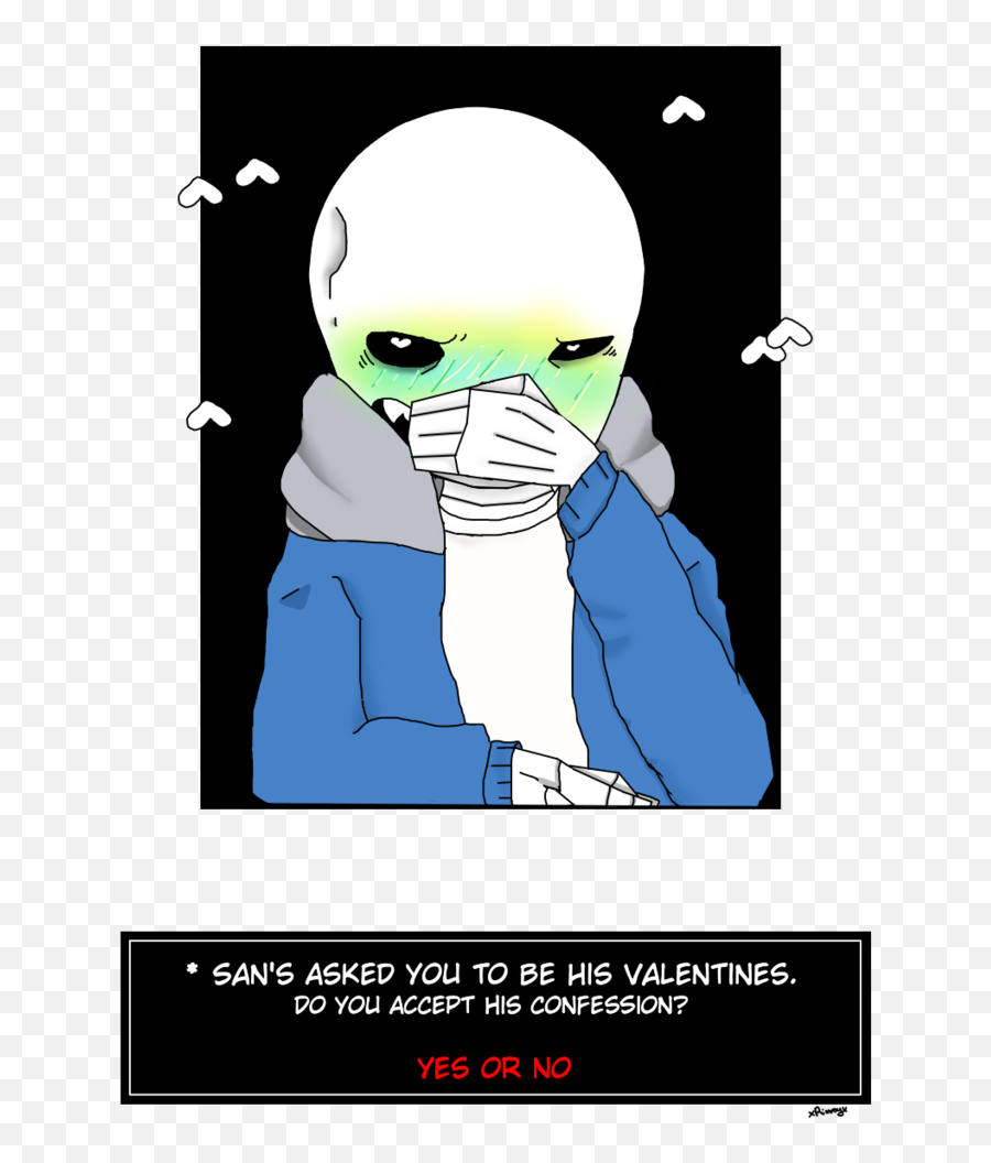 Sans Asked You To Be His Valentines Undertale Cutietootie - Undertale Sans Valentine Png,Sans Undertale Transparent