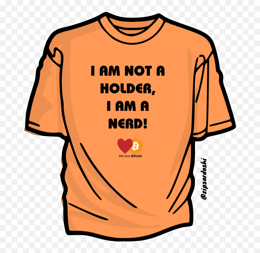 T - Shirt 03 I Am Not A Holder I Am A Nerd Steempeak T Shirt Clip Art Png,Nerd Png