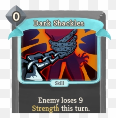 Dark Shackles - Thinking Ahead Slay The Spire Png,Shackles Png