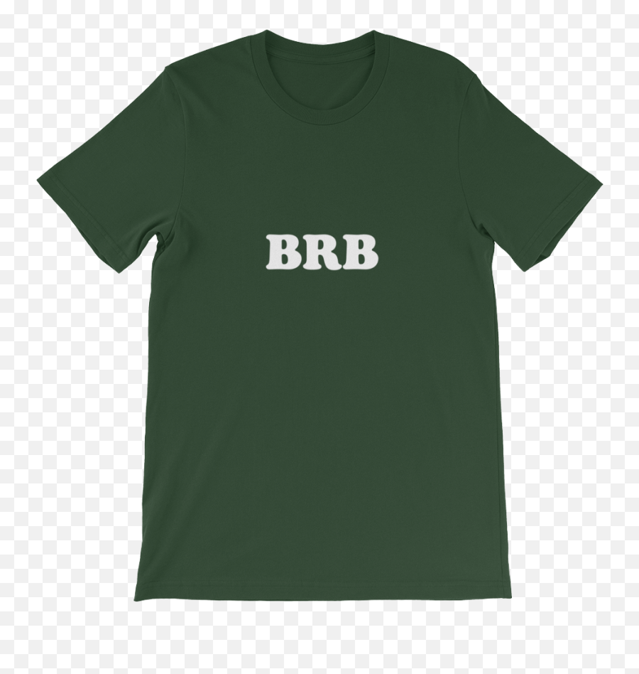 Brb - Be Right Back Unisex Tshirt Bilderberg Group Png,Be Right Back Png
