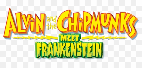 Alvin And The Chipmunks Meet Frankenstein Netflix - And The png