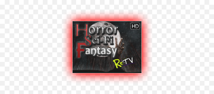 Horror Sci - Fi Fantasy U2013 Retv Networks High Definition Png,Sci Fi Channel Logo