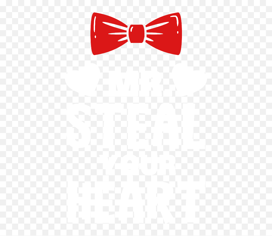 Mr Steal Your Heart Valentines Day Red Bow Gift Kids T - Shirt Solid Png,Click Icon Red