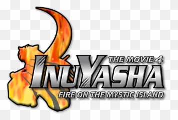 Inuyasha Logo Png 8 Image - Inuyasha The Fire On The Mystic Island,Inuyasha Transparent