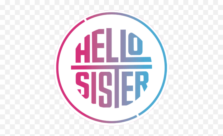 Hello Sister - Hello Sister Png,Youtube App Icon Vector