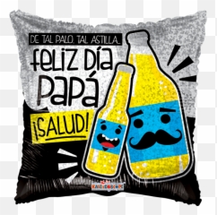 Download Cerveza Dia Del Padre Png Image With No Background - Globos Metalizados Del Día Del Padre,Feliz Dia Del Padre Png