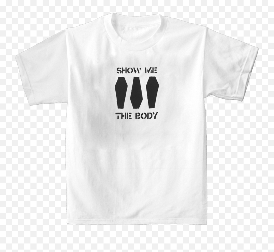 Show Me The Body - Coffin White Tshirt Digital Album Active Shirt Png,White T Shirt Transparent