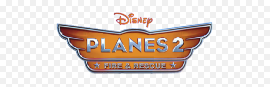 Planes 2 Fire And Rescue Logo - Disney Planes Logo Png,Disney Interactive Logo