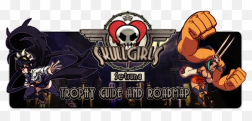 Skullgirls Trophy Guide Road - Fictional Character Png,Skullgirls Logo