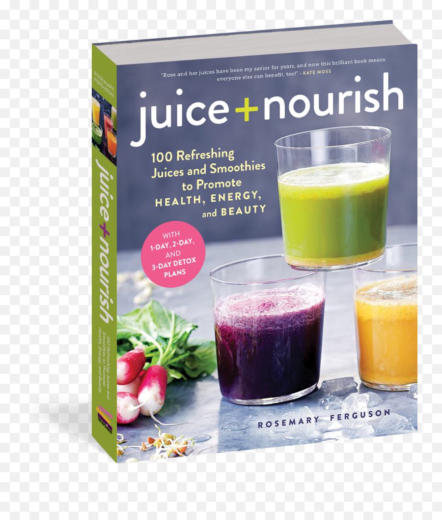 Download Juice Nourish - Juice 100 Refreshing Juices And Smoothies To Promote And Beauty Png,Smoothies Png