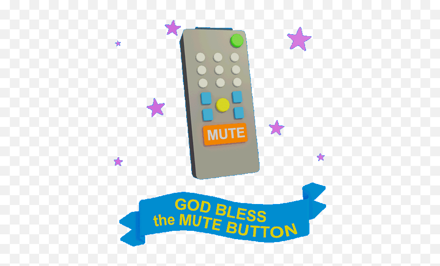 God Bless The Mute Button Gif - Mute Tv Remote Button Gif Png,Remote Icon Gif