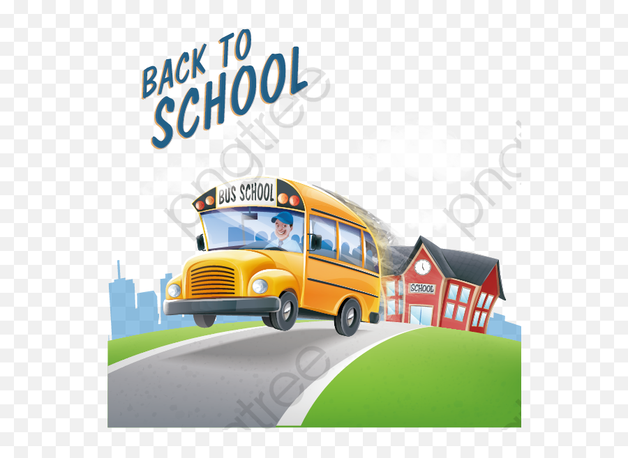 Back To School Clipart Bus - Bus Driver First Day Of School Psd Back To School Vector Png,Bus Clipart Png