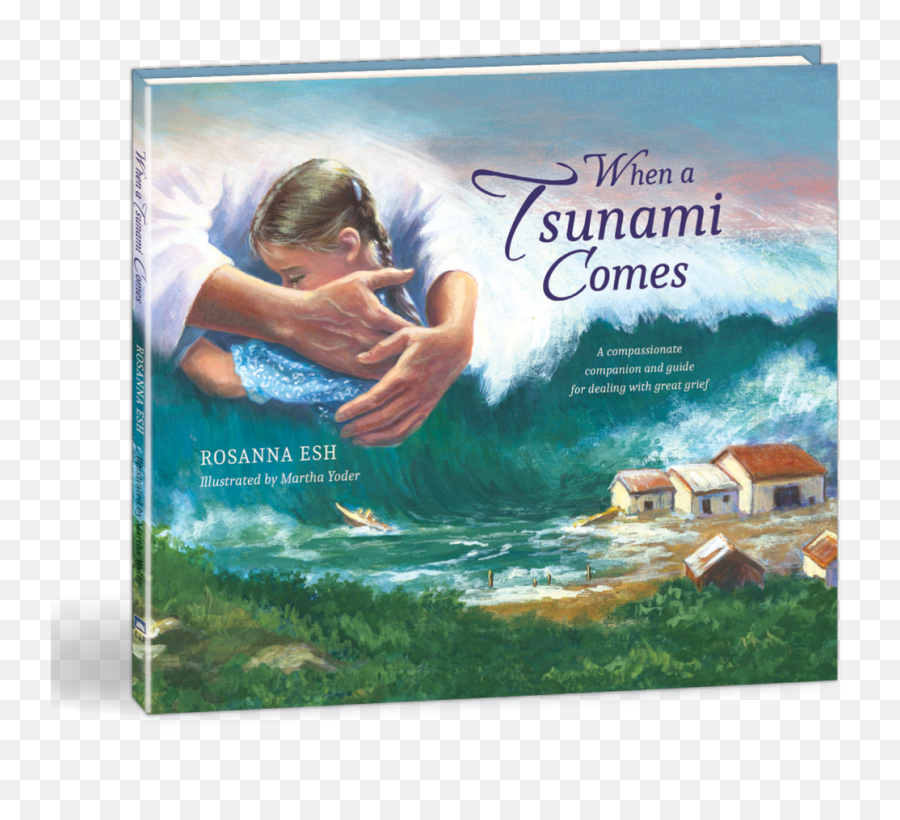 When A Tsunami Comes Book By Rosanna Esh 9780878132898 - Leisure Png,Tsunami Png