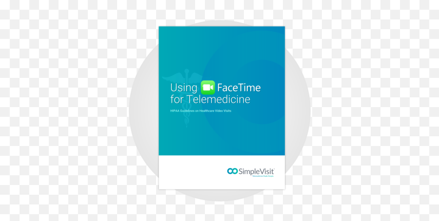 Using Facetime For Telemedicine Simplevisit - Vertical Png,Facetime Png