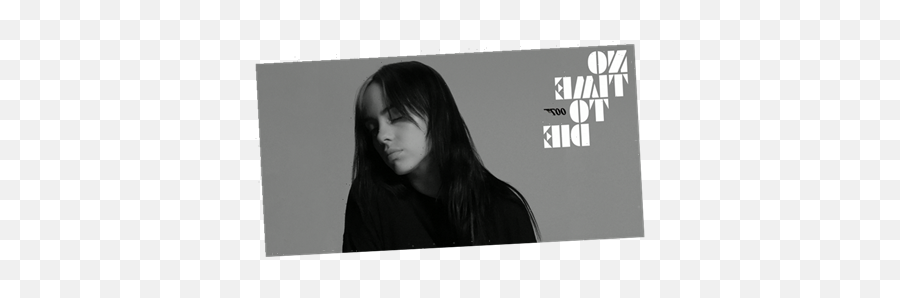 Listen To Billie Eilishu0027s Excellent No Time Die Song And - Language Png,Billie Eilish Png