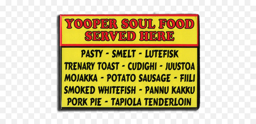 Yooper Soul Food Magnet - Orange Png,Get Smoked Hat Png