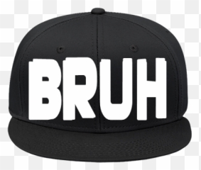 Bruh Snap Back Flat Bill Hat - For Baseball Png,Bruh Png