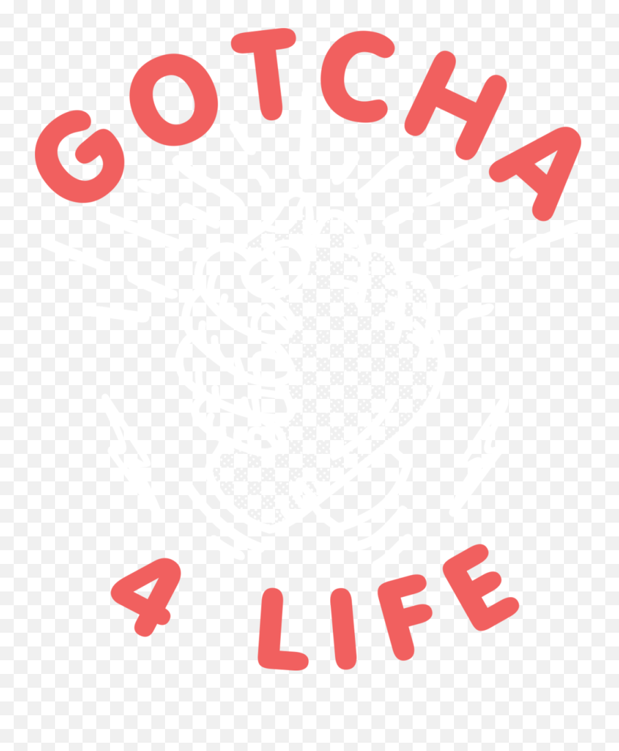 About Gotcha4life U2014 Png Life