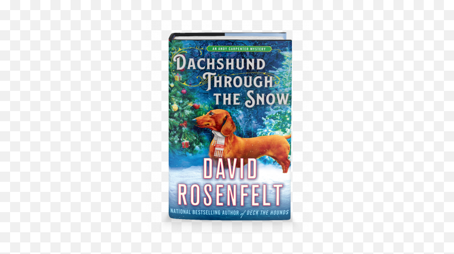 Book Review Dachshund Through The Snow By David Rosenfelt - Dachshund Through The Snow Png,Dachshund Png