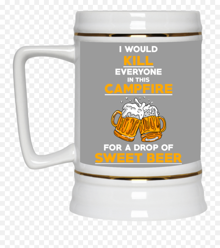 I Would Kill Everyone In This Campfire Camping Beer Mugs - Nfl Eagles Mickey Mouse Football Beer Stein Png,Mug Root Beer Logo
