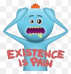 Meeseeks Existence Is Pain Meme - Rick And Morty Gif png