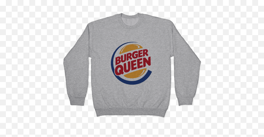 Burger Queen Pullovers Lookhuman - Burger King Png,Burger King Logo Transparent