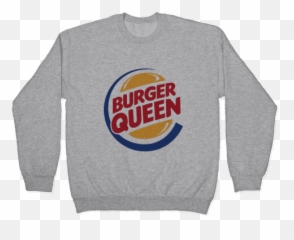 Burger Queen Pullovers Lookhuman - Burger King Png,Burger King Logo Transparent