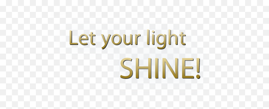 Let Your Light Shine - Calligraphy Png,Light Shine Png