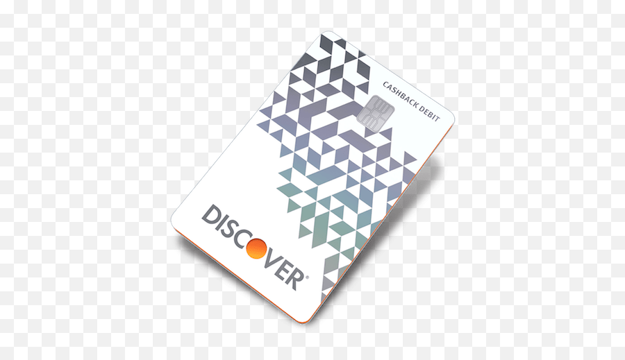 Discover Cashback Debit Account Get 2 - Discover Cashback Debit Card Png,Discover Card Logo