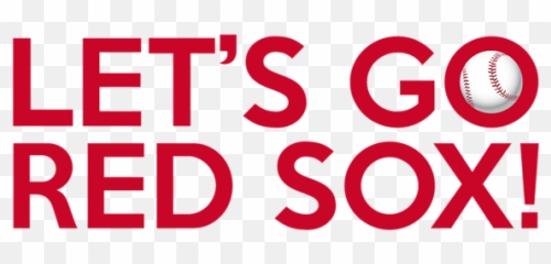 Download Red Sox Logo Transparent Png - Letu0027s Go Red Sox Go Dodgers,Red Sox Logo Png