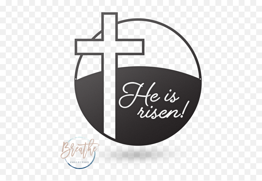 Breathe - Christian Cross Png,He Is Risen Png