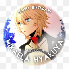 Mikaela Hyakuyau0027s Birthday U2013 Anilist Badges Png