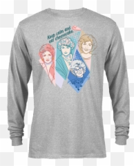 The Golden Girls Keep Calm And Eat Cheesecake Adult Long Sleeve T - Shirt Parks And Recreation Pcp Png,Keep Calm Icon