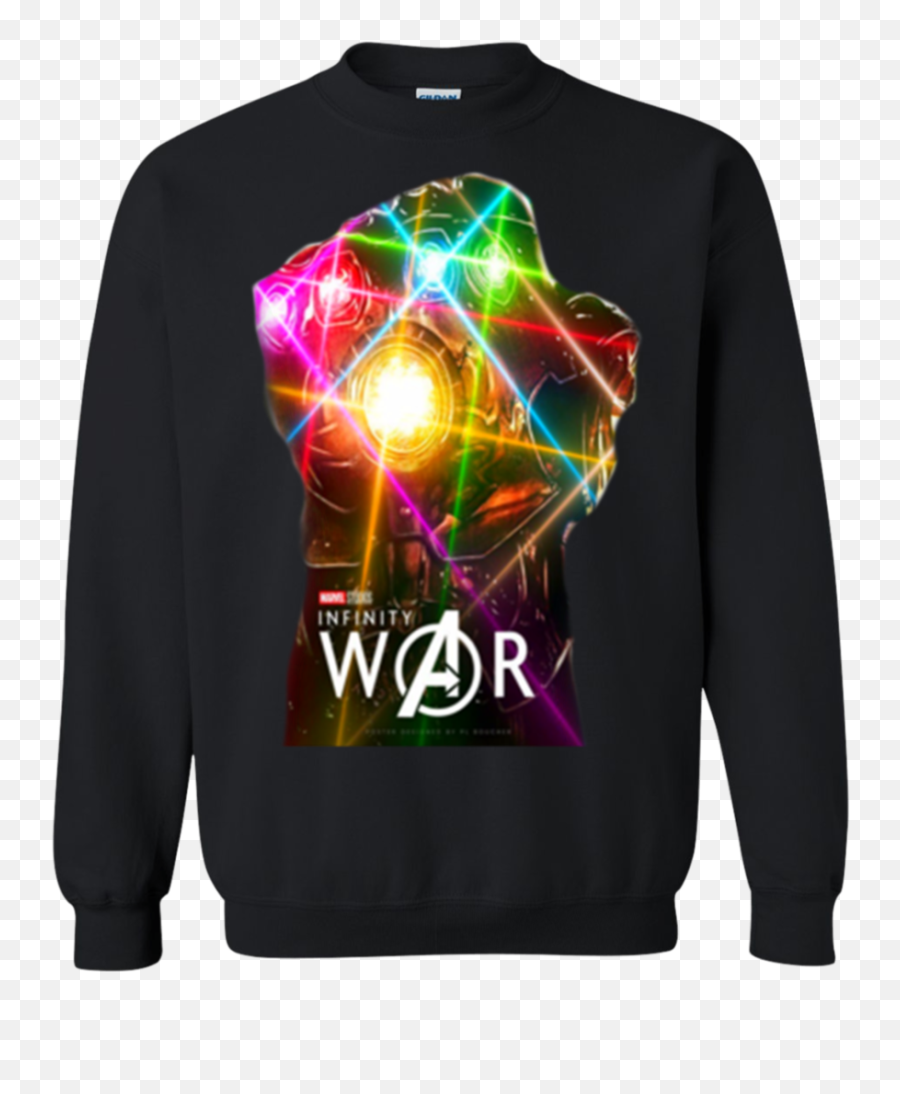 Infinity Gauntlet War Thanos Shirt Sweatshirt - Father And Daughter Quotes On Shirts Png,Thanos Gauntlet Png