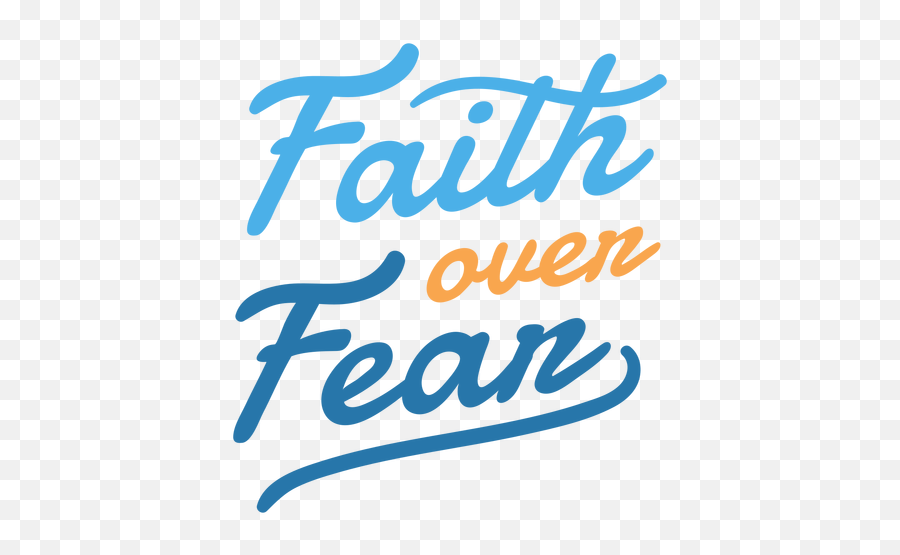 Faith Over Fear Lettering - Transparent Png U0026 Svg Vector File Calligraphy,Fear Png