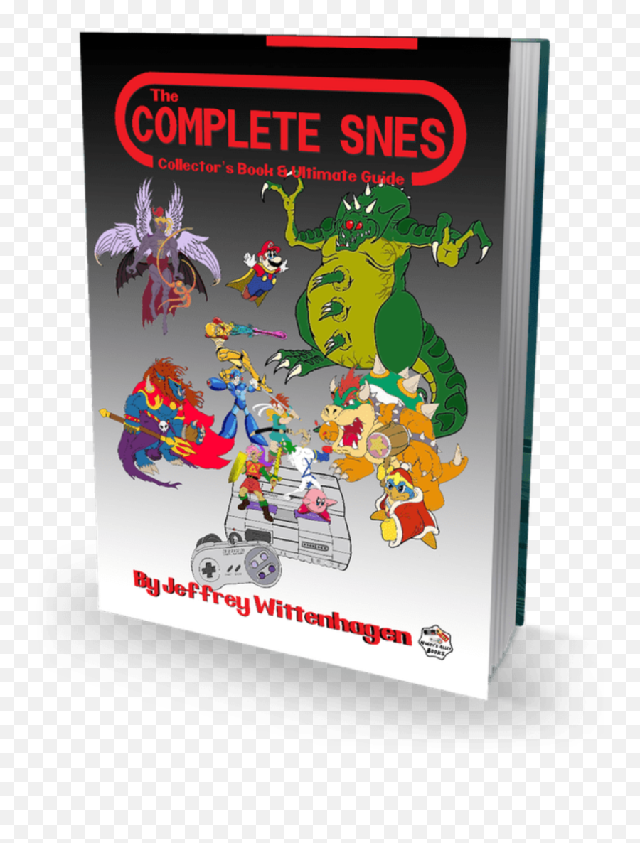 The Complete Snes - Collectoru0027s Book 50 Funded On Complete Snes Jeffrey Wittenhagen Png,Snes Logo
