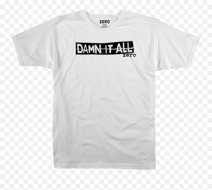 Damn It All Text Ss - White Offensive T Shirts Png,White Tee Png