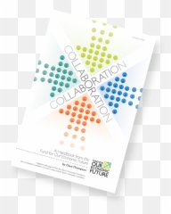 Collaboration Handbook The Fund For Our Economic Future - Horizontal Png,Collaboration Png