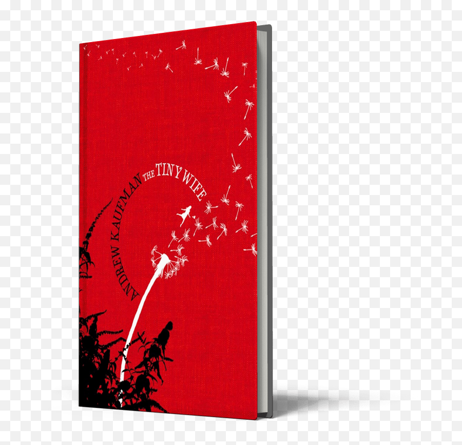 Andrew Kaufmanu0027s The Tiny Wife Uk Hardcover Edition - Graphic Design Png,Wife Png
