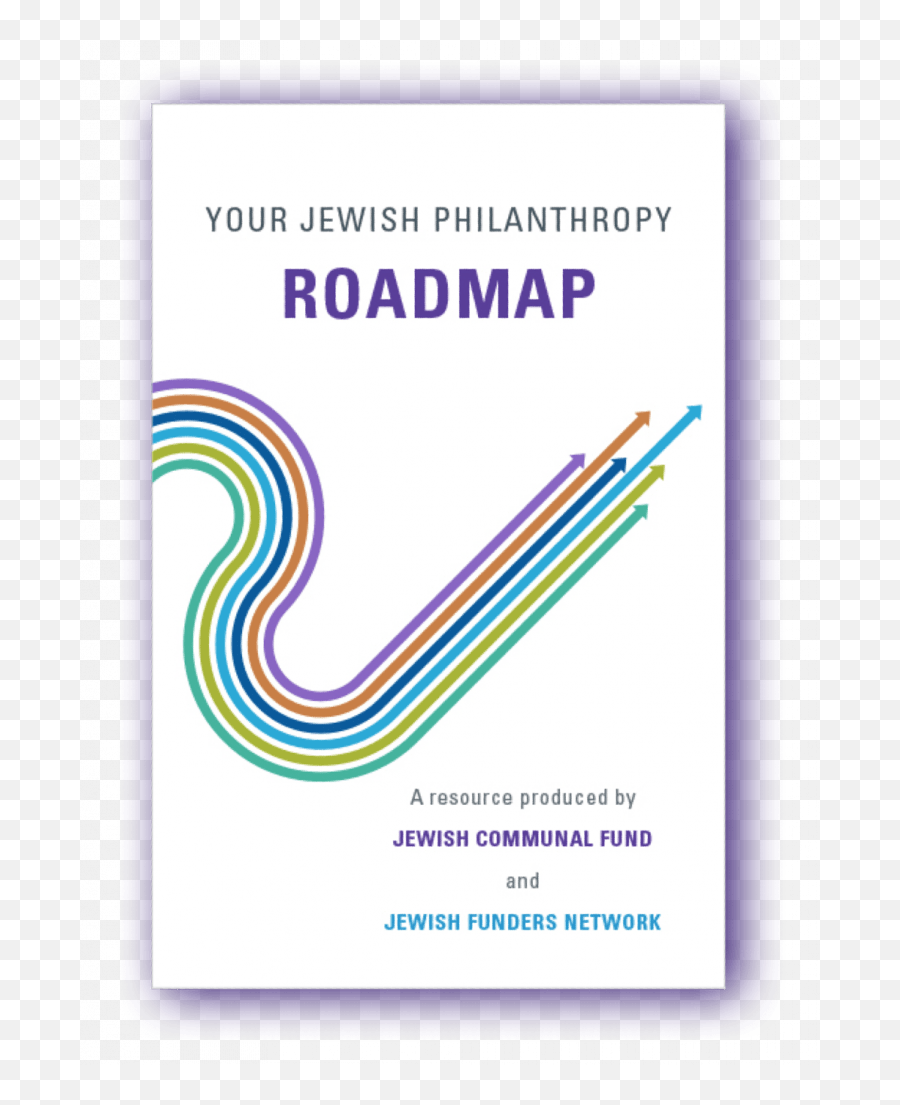 Jcfu0027s Jewish Philanthropy Roadmap - Jewish Communal Fund Vertical Png,Roadmap Png