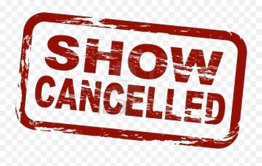 Picture - Show Canceled Png,Cancel Sign Transparent