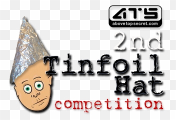Tin Foil Hat - Above Top Secret Png,Tinfoil Hat Png