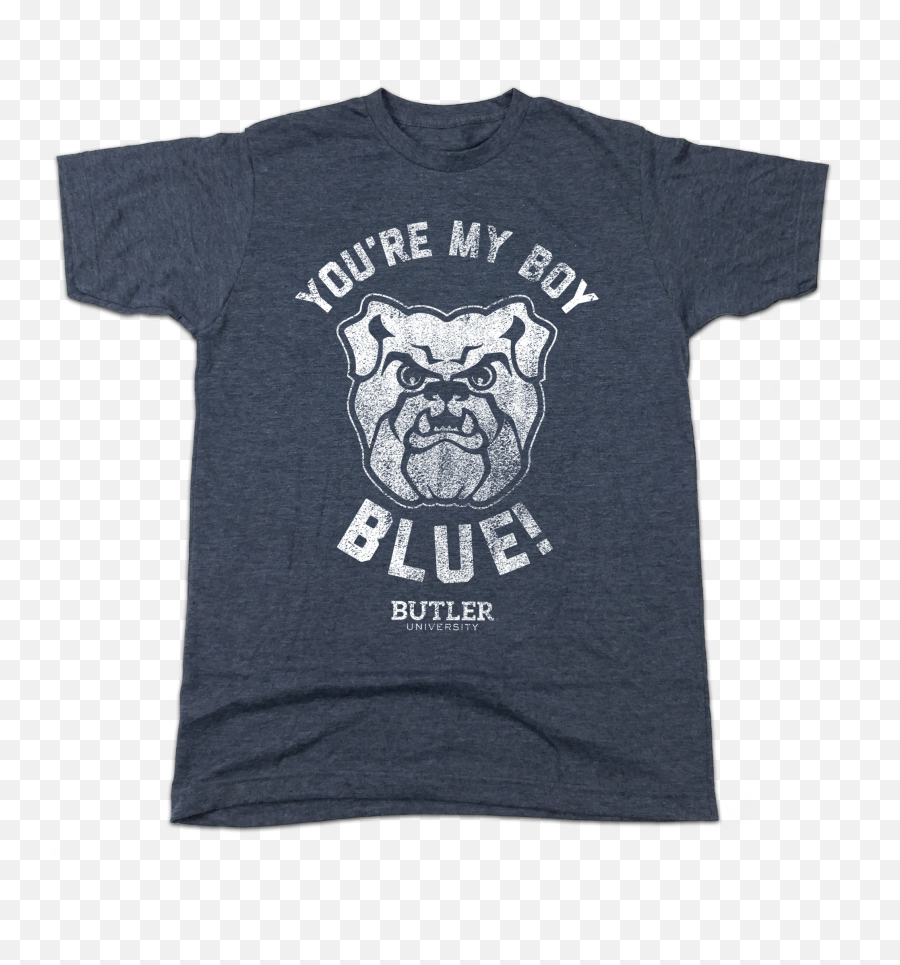 Youre My Boy - Short Sleeve Png,Butler University Logo