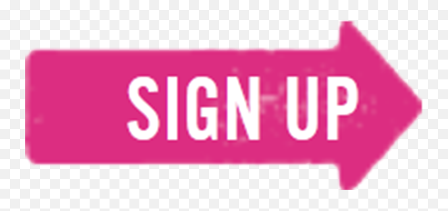 Pink Start Png Button - Pink Sign Up Today,Start Png