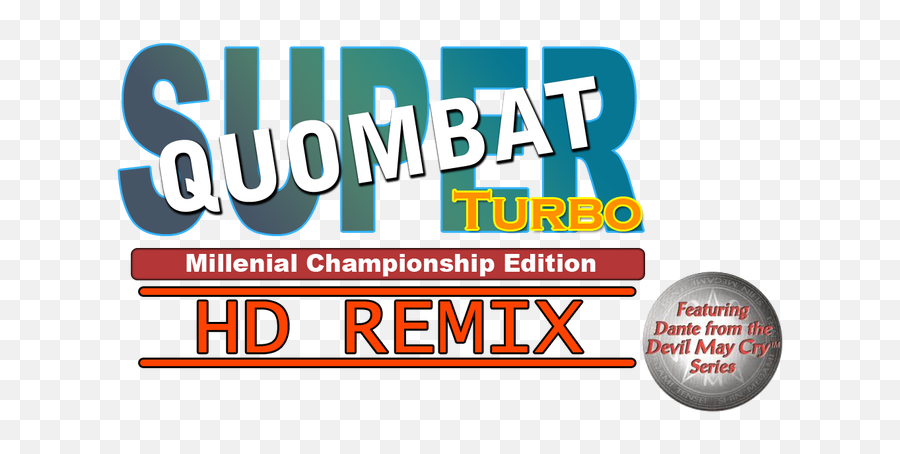 Super Quombat Turbo Millenial Championship Edition Hd Remix - Vertical Png,Dante Devil May Cry Png