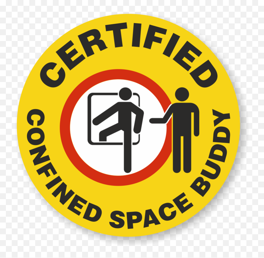 Certified Confined Space Buddy Hard Hat Decals Signs Sku - Buddy System In Confined Space Png,Custom Buddy Icon