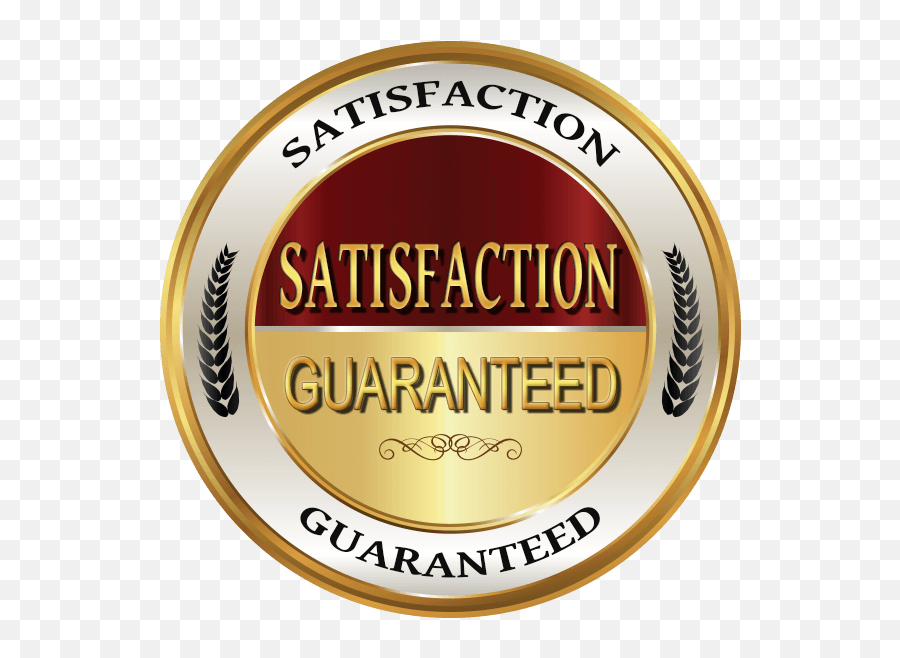 Satisfaction Guaranteed - Label Png,Satisfaction Guaranteed Logo