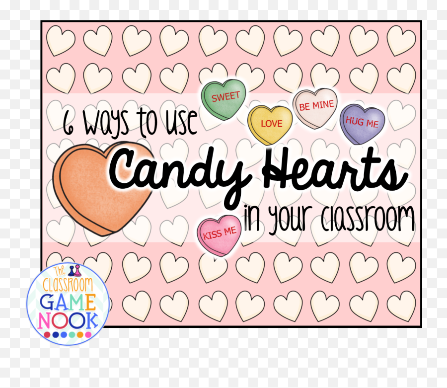 6 Ways To Use Candy Hearts - Girly Png,Candy Hearts Png