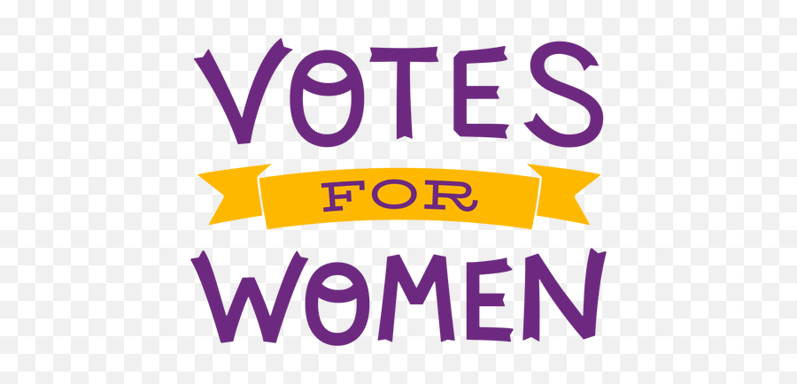 Votes For Women Lettering - Transparent Png U0026 Svg Vector File Vertical,Vote Transparent Background